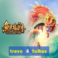 trevo 4 folhas significado espiritual